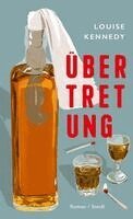 Louise Kennedy - Übertretung, Inbunden