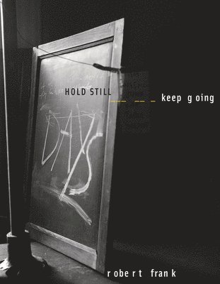 bokomslag HOLD STILL - Keep Going