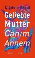 Geliebte Mutter - Canim Annem 1