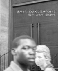 bokomslag Jeanne Moutoussamy-Ashe: South Africa, 1977/78