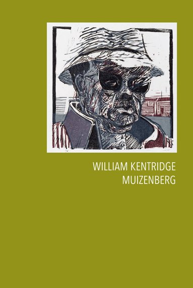 William Kentridge, Warren Siebrits - William Kentridge: Muizenberg, Inbunden