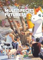 Hartmut Kiewert - Multispecies Futures* 1