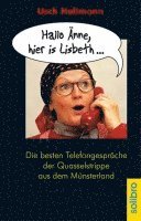 Usch Hollmann - Hallo Änne, hier is Lisbeth..., Häftad