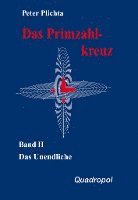 bokomslag Das Primzahlkreuz 2. Das Unendliche