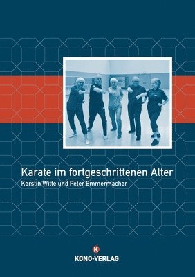 bokomslag Karate im fortgeschrittenen Alter