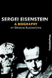 bokomslag Sergei Eisenstein. a Biography