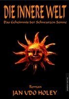 Jan Udo Holey, Jan van Helsing - Die innere Welt, Häftad