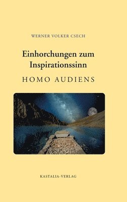 bokomslag Einhorchungen zum Inspirationssinn: Homo Audiens