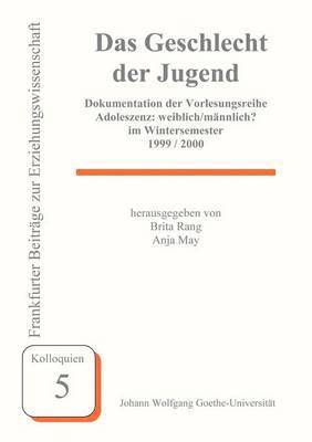 Brita Rang, Anja Mey - Geschlecht der Jugend, Häftad