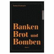 bokomslag Banken, Brot und Bomben 2