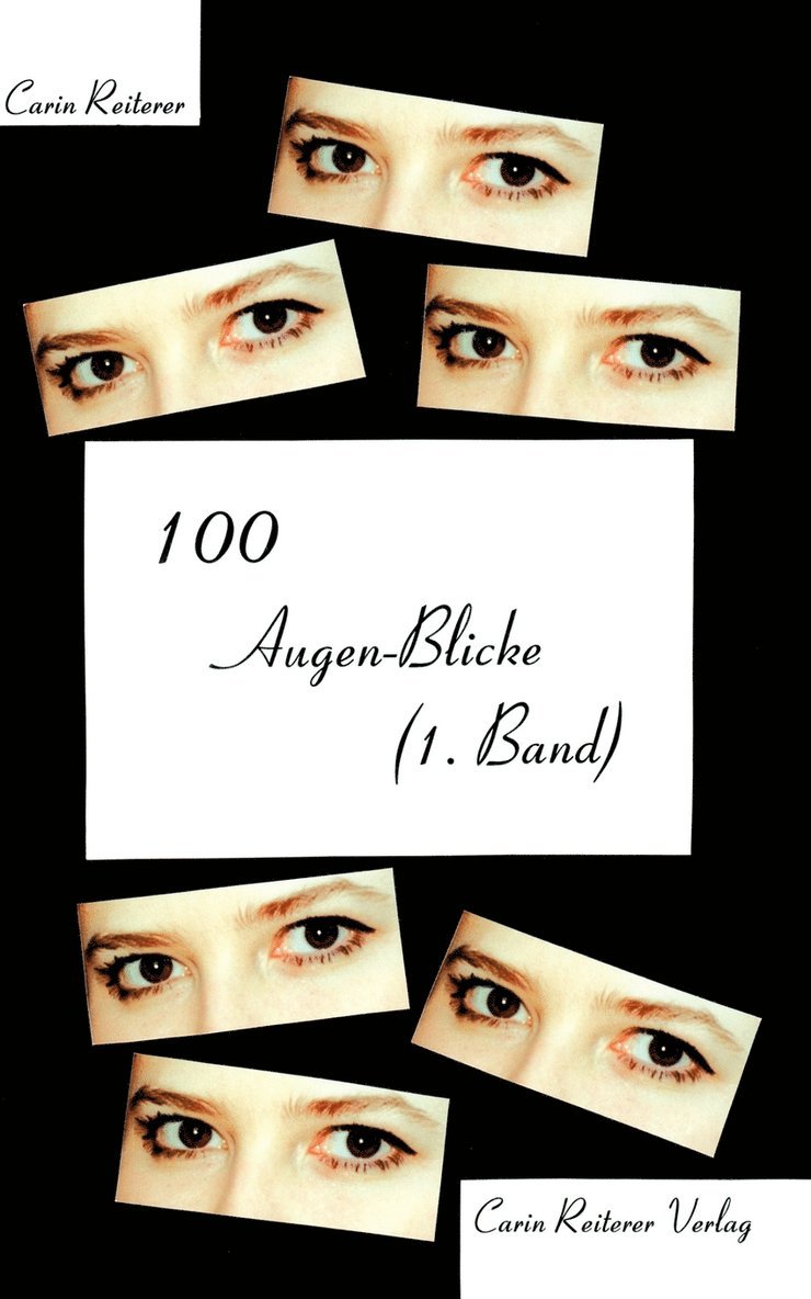 100 Augen-Blicke (1. Band) 1