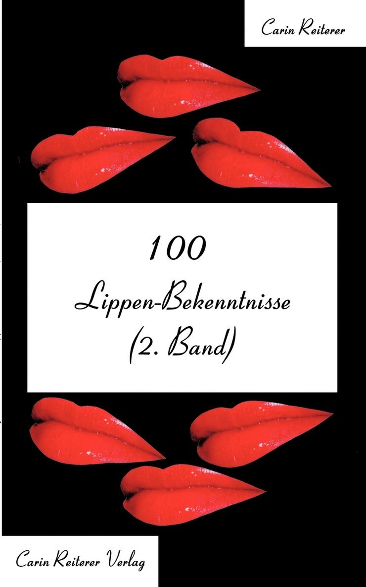 100 Lippen-Bekenntnisse (2. Band) 1