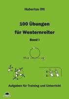 bokomslag 100 Übungen für Westernreiter 1