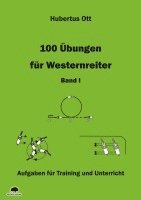 100 Übungen für Westernreiter 1 1