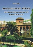 bokomslag Andalusische Küche