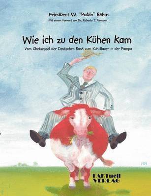 bokomslag Wie ich zu den Kühen kam