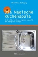 bokomslag Die magische Küchenspüle