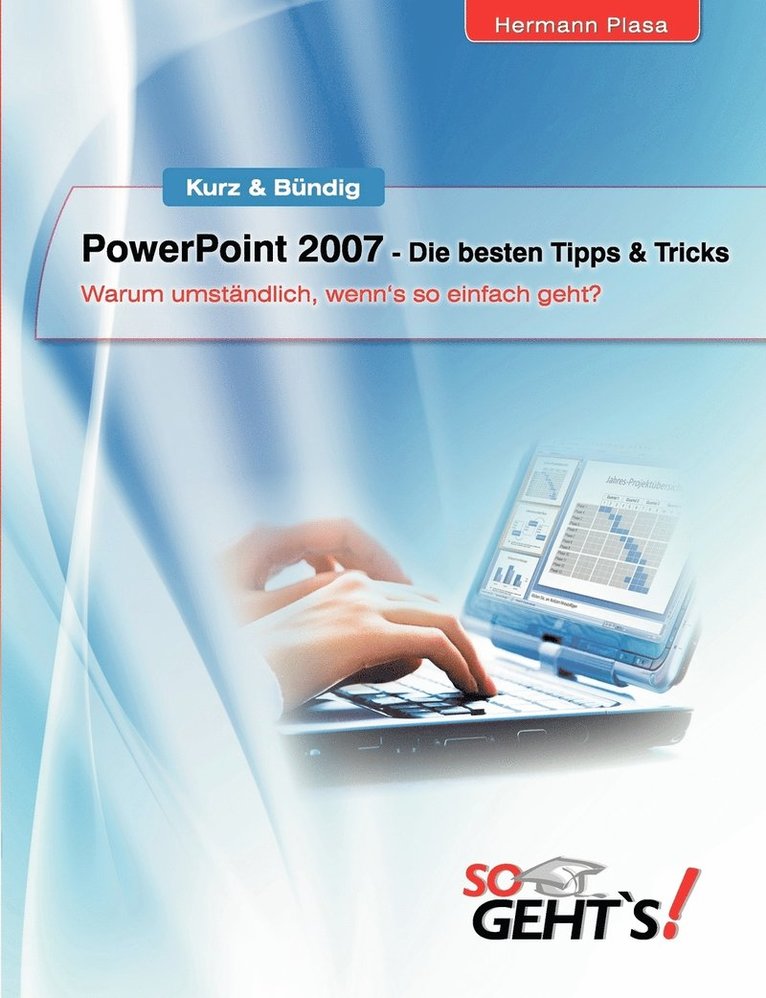 PowerPoint 2007 - Die besten Tipps & Tricks 1