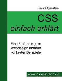 bokomslag CSS einfach erklrt - Eine Einfhrung ins Webdesign anhand konkreter Beispiele