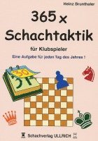 365 x Schachtaktik für Klubspieler 1