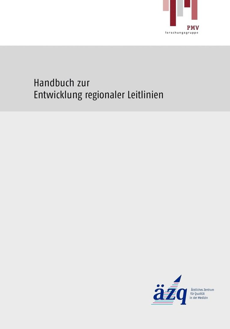 Handbuch zur Entwicklung regionaler Leitlinien 1