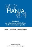 bokomslag Hanja - Handbuch der chinesischen Schriftzeichen in der koreanischen Sprache