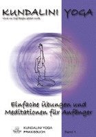 bokomslag Bhajan, Y: Kundalini Yoga Praxisbuch Band 1