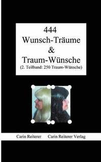 bokomslag 444 Wunsch-Trume & Traum-Wnsche
