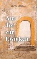bokomslag Am Tor zur Ewigkeit