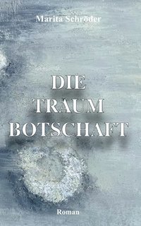 bokomslag Traumbotschaft