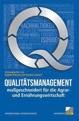 bokomslag Qualitätsmanagement maßgeschneidert für die Agrar- und Ernährungswirtschaft