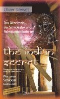 bokomslag The Indian Secret. Das Geheimnis der Schicksals- und Palmblattbibliotheken.