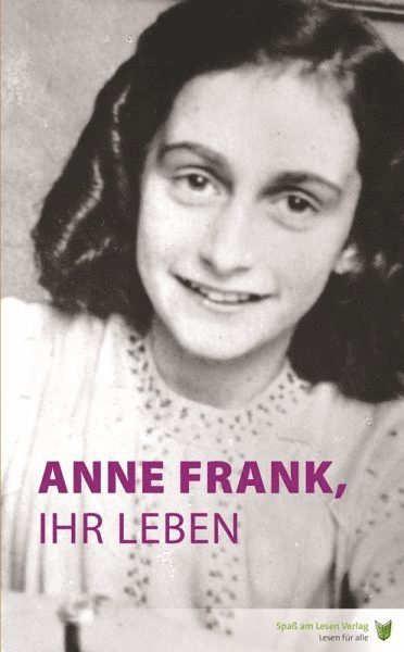 bokomslag Anne Frank, ihr Leben