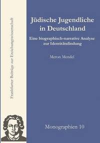 bokomslag Zur Identitat judischer Jugendlicher in der gegenwartigen Bundesrepublik Deutschland