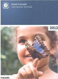 bokomslag UN Global Compact international yearbook 2012