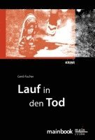 Gerd Fischer - Lauf in den Tod, Häftad