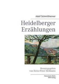 bokomslag Heidelberger Erzahlungen
