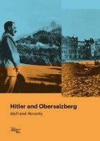 bokomslag Hitler and Obersalzberg