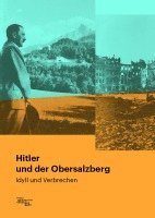 bokomslag Hitler und der Obersalzberg