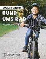 bokomslag Julius forscht - Rund ums Rad
