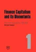 bokomslag Finance Capitalism and Its Discontents. 1: Interviews and Speeches, 2003-2012