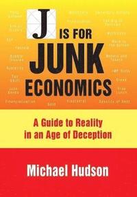 bokomslag J is for Junk Economics