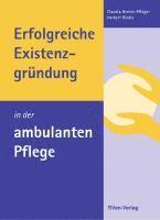 bokomslag Erfolgreiche Existenzgründung in der ambulanten Pflege