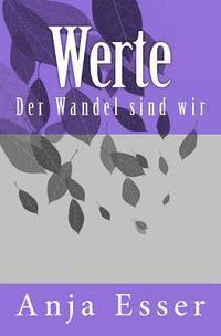 bokomslag Werte: Der Wandel sind wir