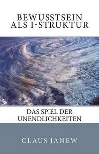 bokomslag Bewusstsein als I-Struktur