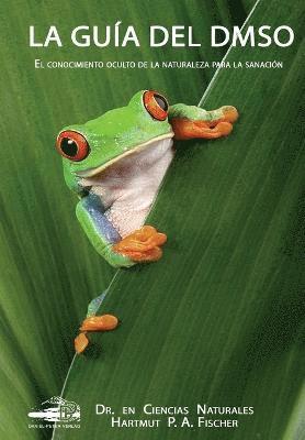 Hartmut Fischer - Guía del DMSO, Häftad