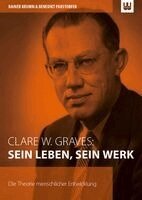 Rainer Krumm, Benedikt Parstorfer - Clare W. Graves: SEIN LEBEN, SEIN WERK, Häftad