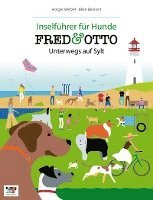 Holger Wetzel, Mike Meinert - FRED & OTTO unterwegs auf Sylt, Häftad