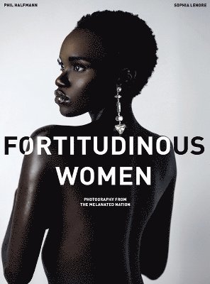 bokomslag Fortitudinous Women