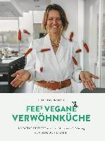 bokomslag FEEs VEGANE VERWÖHNKÜCHE